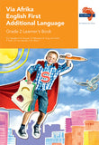 Via Afrika English First Additional Language Grade 2 Learner's Book (Printed book.)