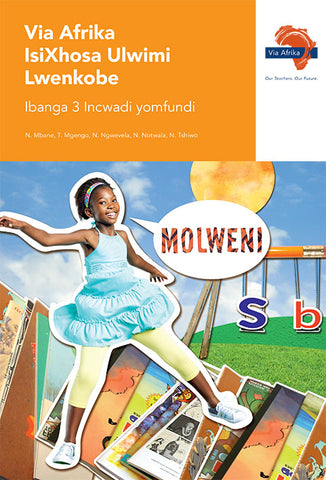 Via Afrika isiXhosa Home Language Grade 3 Learner's Book (Printed book.)