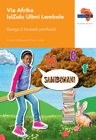 Via Afrika isiZulu Home Language Grade 2 Learner's Book (Printed book.)