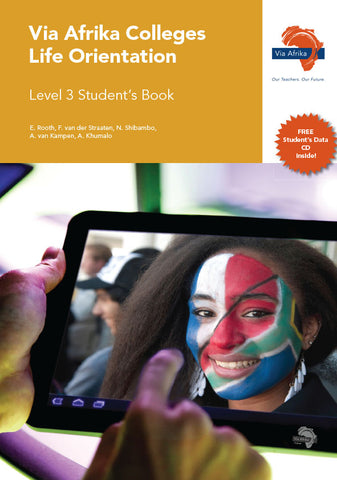 Via Afrika Colleges Life Orientation Level 3 Student’s Book