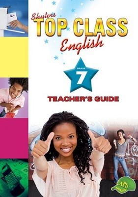 TOP CLASS ENGLISH GRADE 7 TEACHER'S GUIDE