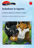 Karabo Grade 1 Aobakwe le kgomo (Setswana) Reader 5 (SeTswana)