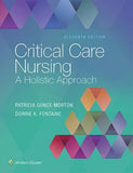 Critical Care Nursing - A Holistic Approach (Hardcover)