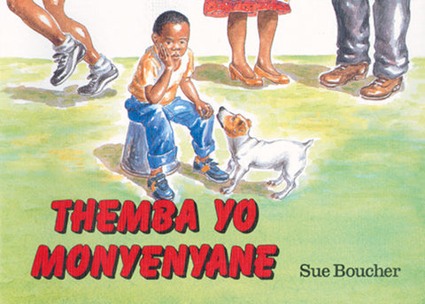 TOO SMALL THEMBA (N.SOTHO) THEMBA YO MONYENYANE