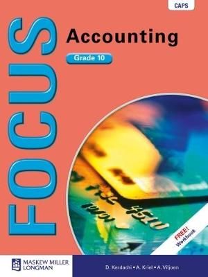 Focus Accounting Grade 10 Textbook (Learner's Book)