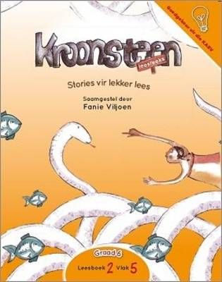 Leesboek 2 Vlak 5: Stories vir lekker lees (Graad 6)