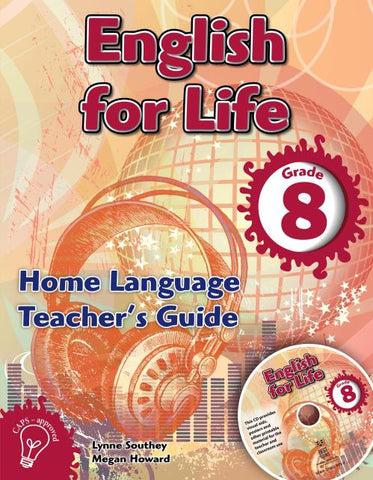 English for Life Teacher's Guide Grade 8 Home Language
