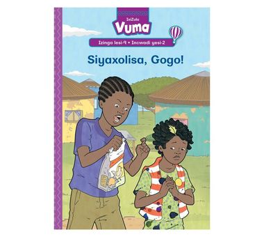 Vuma Izinga lesi-9 Incwadi yesi-2: Siyaxolisa, Gogo!