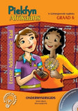 Piekfyn Afrikaans Eerste Addisionele Taal Onderwysersgids Gr. 6