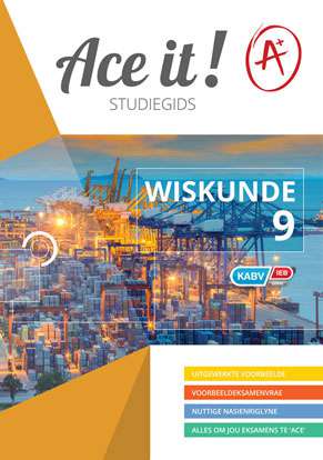 Ace it! Wiskunde Graad 9