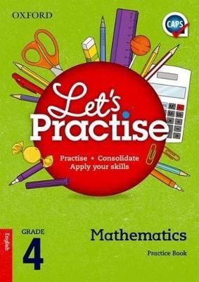 Oxford Let's Practise Mathematics Grade 4 (CAPS)