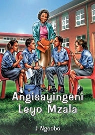 Angisayingeni Leyo Mzala