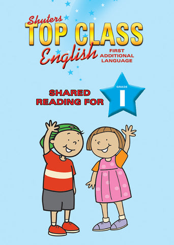 TOP CLASS ENGLISH - SHARED READING GRADE 1