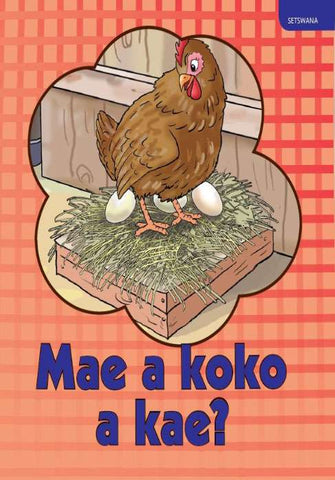 MAE A KOKO A KAE?