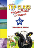 Shuters Top Class Agricultural Sciences Grade 12 Teacher's Book