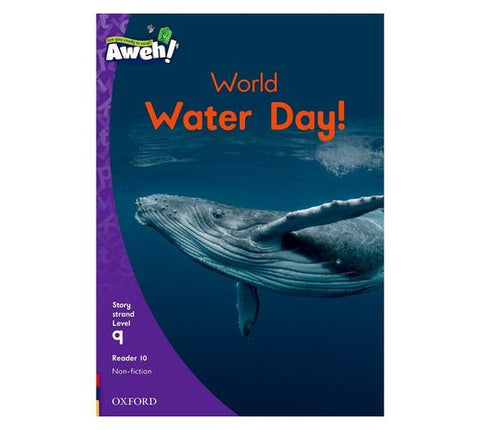 Aweh! English Grade 3 Level 9 Reader 10 World Water Day!