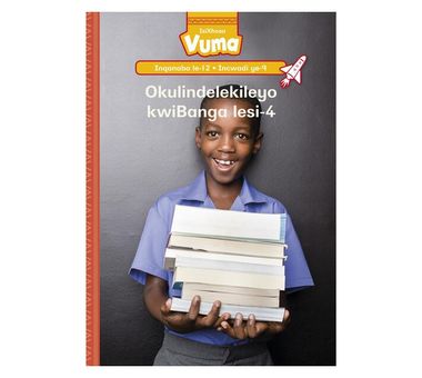 Vuma Inqanaba lesi-12 Incwadi Enkulu ye-9: Okulindelekileyo kwiBanga lesi-4
