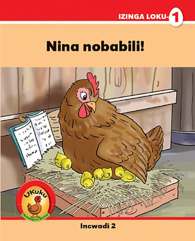 Ukuku Nabangani Bakhe: Red Series: L1 Bk 2: Nina Nobabili!