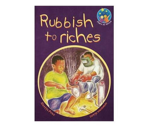 Rubbish to riches (Stars of Africa Series)