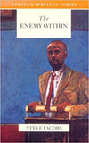 African Writers Series: Enemy Within, The