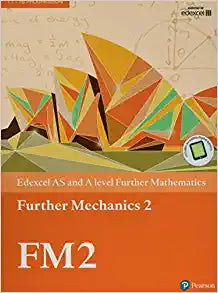 Edexcel AS and A level Further Mathematics Further Mechanics 2 Textbook + e-book
