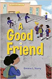 A GOOD FRIEND