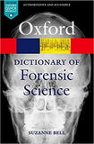 A Dictionary of Forensic Science (Oxford Paperback Reference) (Oxford Quick Reference) Illustrated Edition