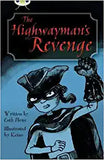 Bug Club: The Highwayman's Revenge Dark Blue B