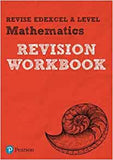 Revise Edexcel A level Mathematics Revision Workbook