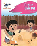 DIG IN THE PIT - PINK A