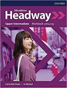 New Headway 5th Edition Upper-Intermediate. Workbook with key 5th Edition