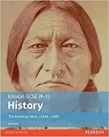 Edexcel GCSE (9-1) History The American West, c1835–c1895 Student Book