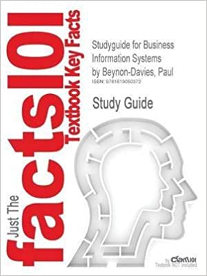 Studyguide for Business Information Systems by Beynon-Davies, Paul