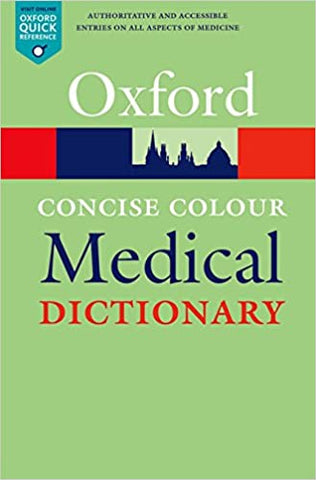 Concise Colour Medical Dictionary (Oxford Quick Reference) Paperback