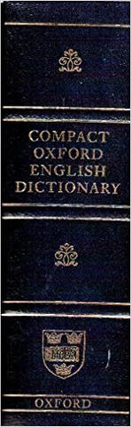 Compact Oxford English Dictionary by Catherine Soane
