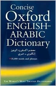 The Concise Oxford English - Arabic Dictionary of Current Usage