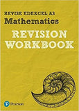 Revise Edexcel AS Mathematics Revision Workbook