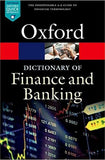 A Dictionary of Finance and Banking (Oxford Quick Reference) 6th Edition