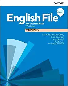 English File:4th Edition Pre-Intermediate. Workbook without Key