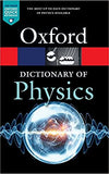 A Dictionary of Physics (Oxford Quick Reference) 8th Edition