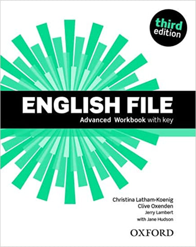 English File: Advanced: Workbook with Key (English File) 3rd UK ed. Edition