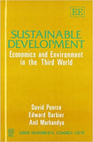 Sustainable Development : Economics and Environment in the Third World