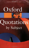 The Oxford Dictionary of Quotations by Subject (Oxford Quick Reference) Kindle Edition