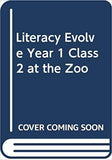 Literacy Evolve Year 1 Class 2 at the Zoo by Ms Julia Jarman (Author)