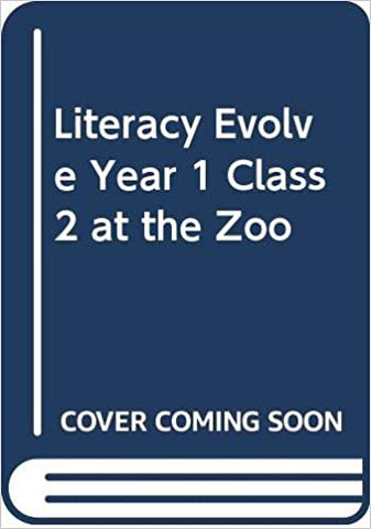 Literacy Evolve Year 1 Class 2 at the Zoo by Ms Julia Jarman (Author)
