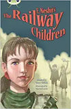 Bug Club: The Railway Children Dark Blue B