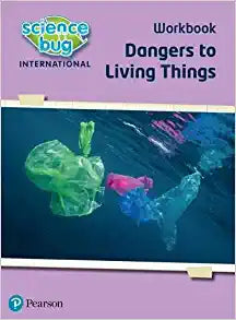 Science Bug: Dangers to living things