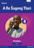 Platinum  A Re Šogeng  Thari Grade 4 Reader(Reader)