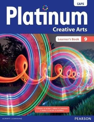 Platinum Creative Arts Grade 9 (Learner's Book)