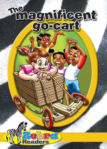 ZEBRA READER GRADE 3 YELLOW BK 3 - THE MAGNIFICIENT GO-CART